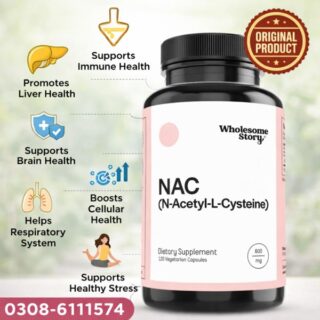 Wholesome Story NAC N L Cysteine In Pakistan